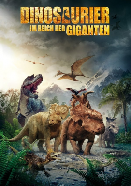 Dinosaurier 3D - Im Reich der Giganten