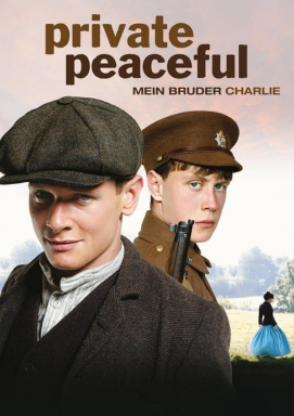 Private Peaceful - Mein Bruder Charlie