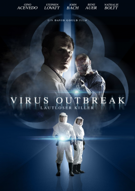 Virus Outbreak - Lautloser Killer