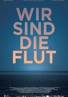 Wir sind die Flut