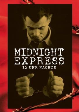 12 Uhr nachts - Midnight Express