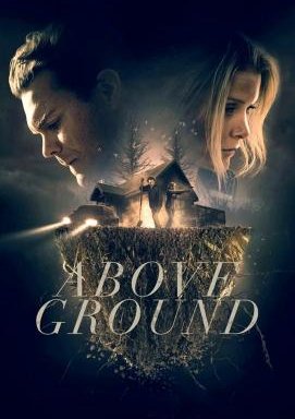 Above Ground