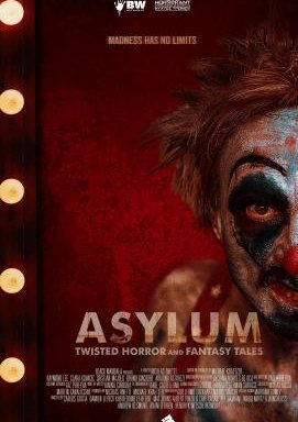 ASYLUM: Twisted Horror and Fantasy Tales