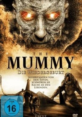 The Mummy - Die Wiedergeburt