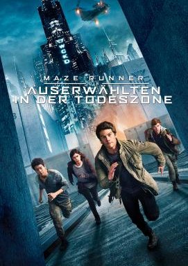 Maze Runner - Die Auserwählten in der Todeszone