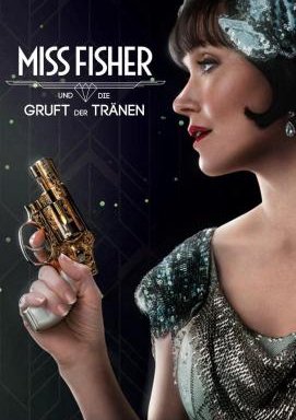 Miss Fisher und die Gruft der Tränen