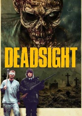 Deadsight - Du wirst sie nicht sehen