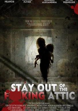 Stay Out of the Attic