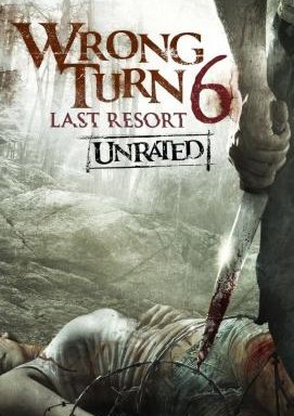 Wrong Turn 6: Last Resort