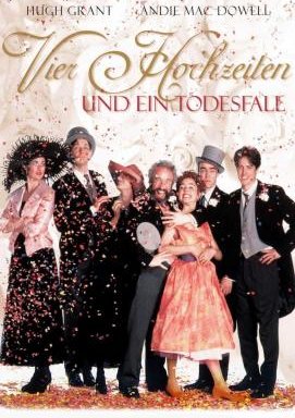 Vier Hochzeiten und ein Todesfall