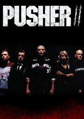 Pusher II: Respect