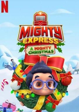 Mighty Express: Ein Weihnachtsabenteuer