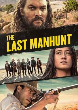 The Last Manhunt