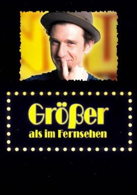 Größer als im Fernsehen