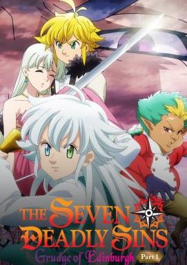 The Seven Deadly Sins: Grudge of Edinburgh - Teil 1