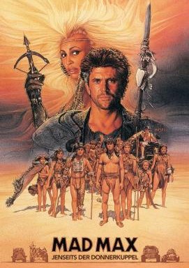 Mad Max 3 - Jenseits der Donnerkuppel