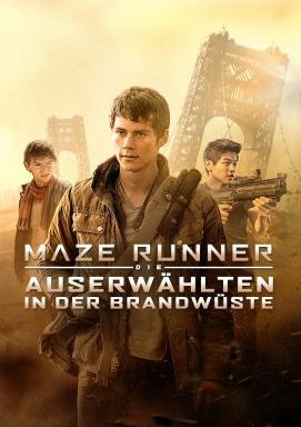 Maze Runner - Die Auserwählten in der Brandwüste