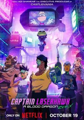 Captain Laserhawk: A Blood Dragon Remix - Staffel 1