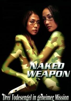 Naked Weapon