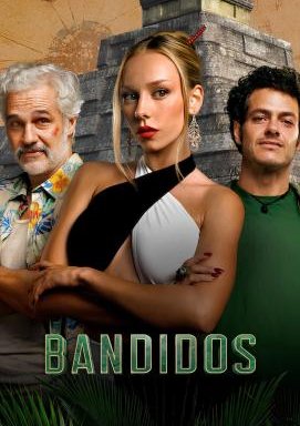 Bandidos - Staffel 1