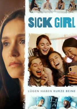 Sick Girl - Lügen haben kurze Beine