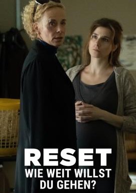 RESET - Wie weit willst du gehen? - Staffel 1