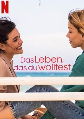 Das Leben, das du wolltest - Staffel 1