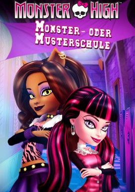 Monster High - Monster- oder Musterschule