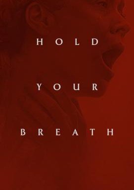 Hold Your Breath