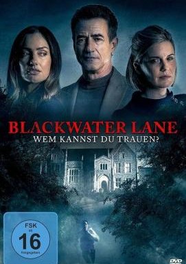 Blackwater Lane - Wem kannst Du trauen?