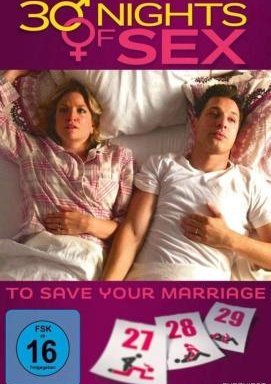 30 Nights of Sex - To Save Your Marriage